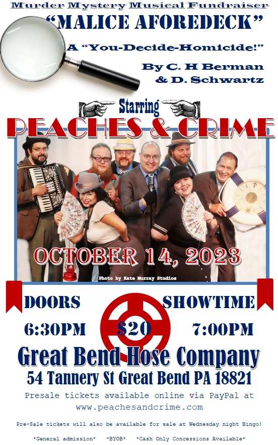 Peaches and Crime at the Great Bend Hose Company
